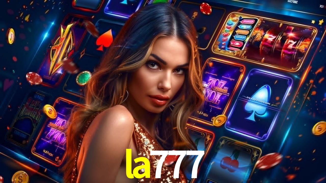 Desvendando o Mundo dos Jogos Virtuais na la777